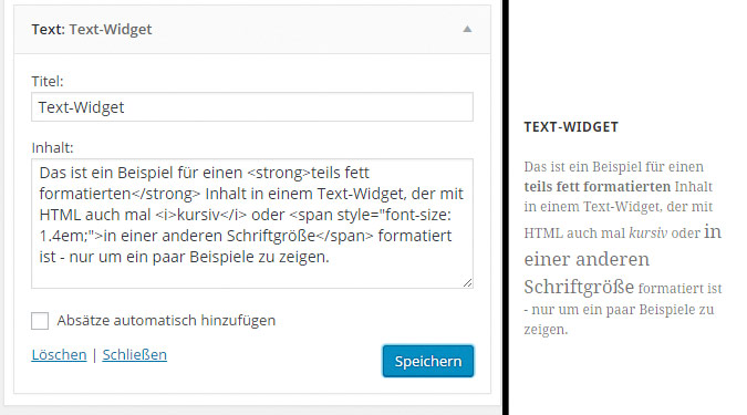 Beispiel für ein Text-Widget: links im Widget-Editor von WordPress, rechts wie es auf Deinem Blog aussieht.